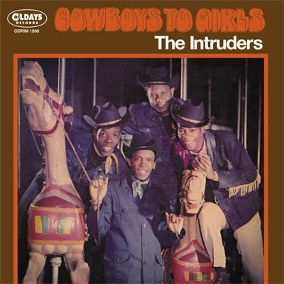The Intruders – Cowboys To Girls