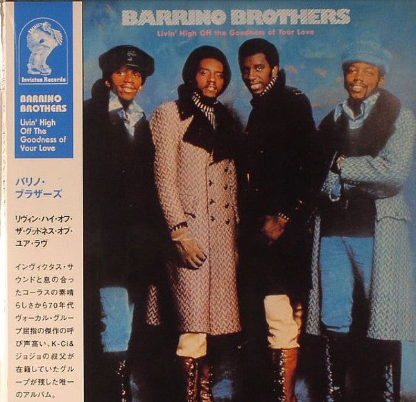 The Barrino Brothers – Livin' High Off The Goodness Of Your Love