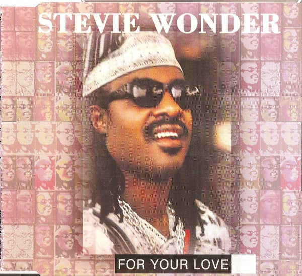 Stevie Wonder – For Your Love