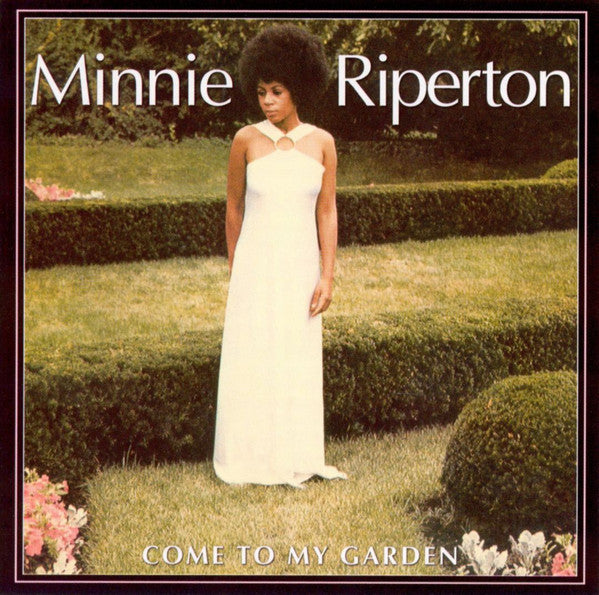 Minnie Riperton – Come To My Garden