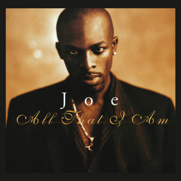 Joe – All That I Am
