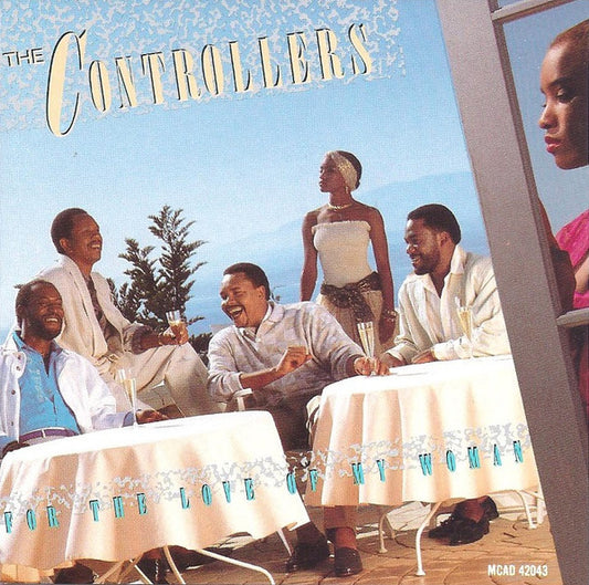 The Controllers – For The Love Of My Woman