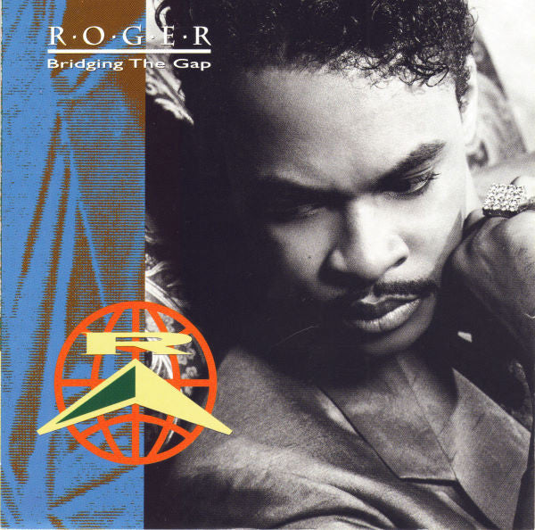 Roger – Bridging The Gap