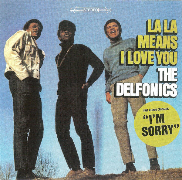 The Delfonics – La La Means I Love You