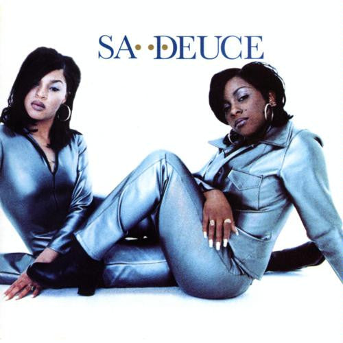 Sa Deuce – Sa Deuce