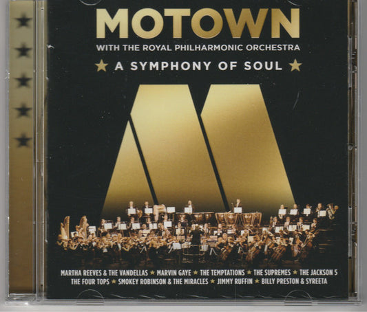 Motown With The Royal Philharmonic Orchestra – A Symphony Of Soul