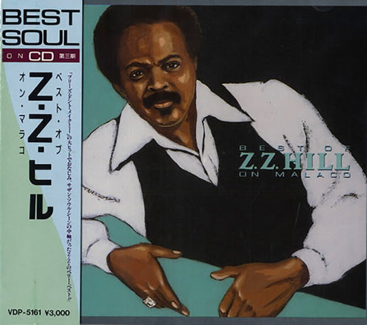 Z.Z. Hill – Best Of Z.Z. Hill On Malaco