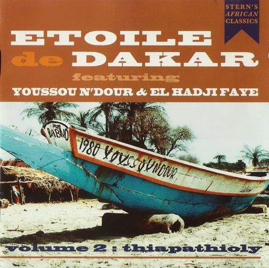 Etoile De Dakar Featuring Youssou N'Dour & El Hadji Faye – Volume 2 : Thiapathioly