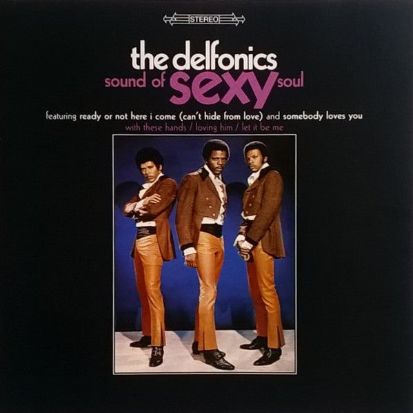 The Delfonics – Sound Of Sexy Soul