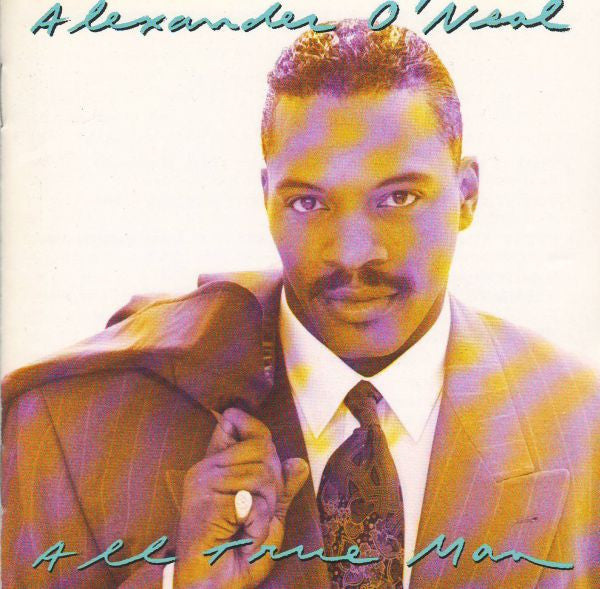 Alexander O'Neal – All True Man