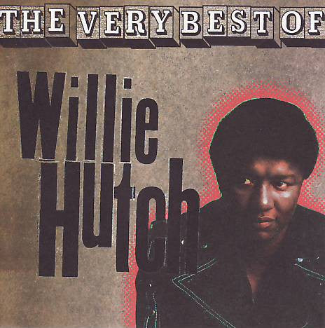 Willie Hutch – The Very Best Of