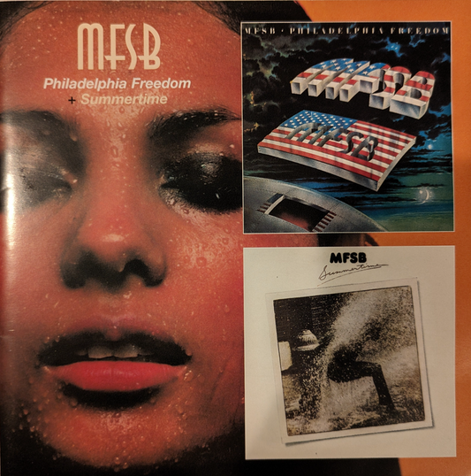 MFSB - Philadelphia Freedom + Summertime